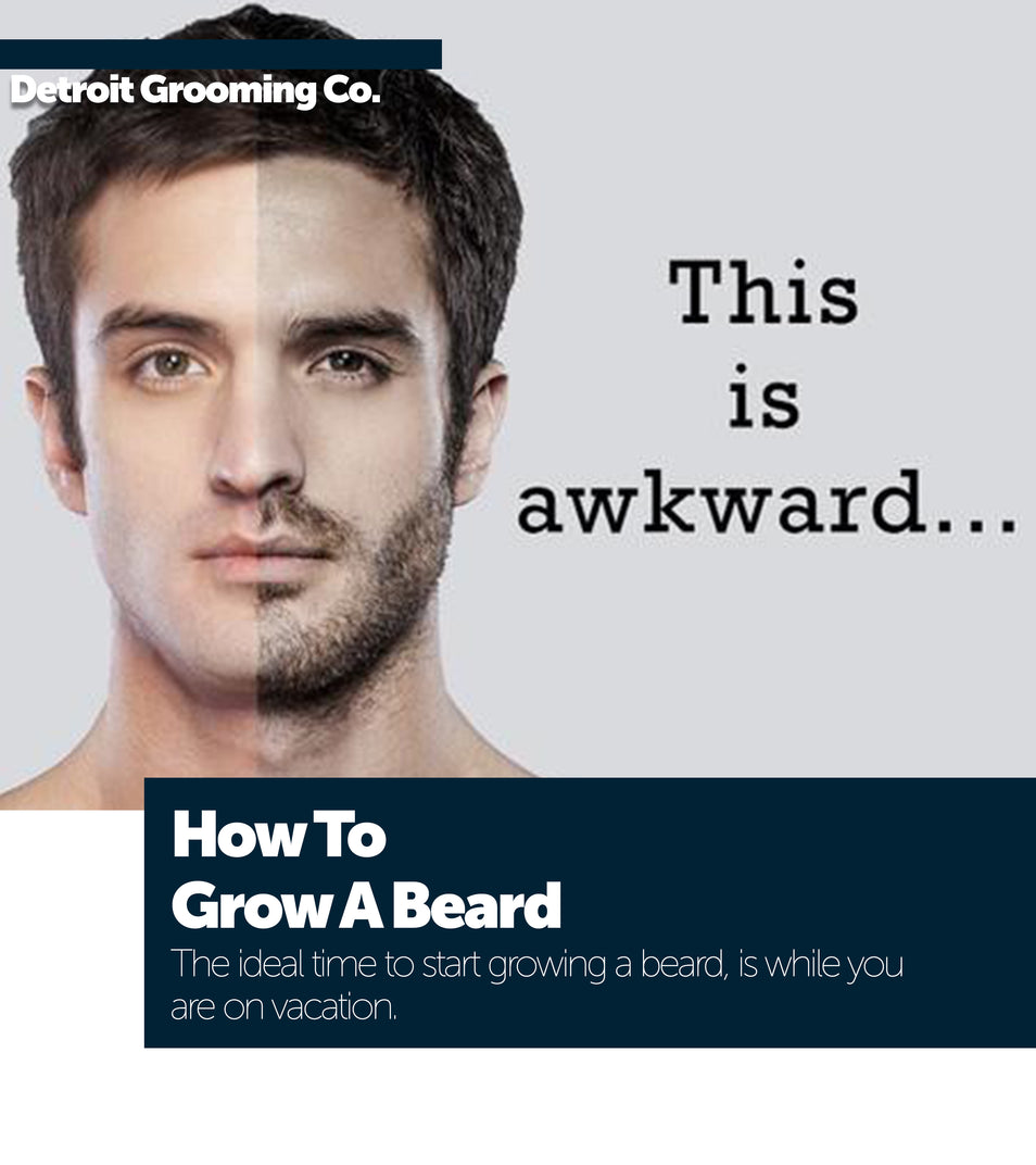 How To Grow A Beard